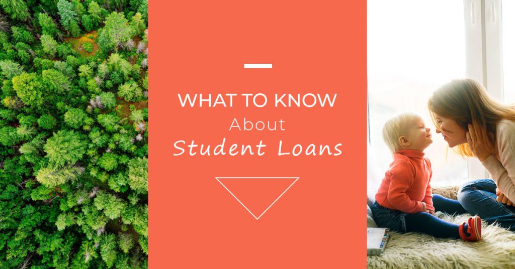 what you need to know about student loans