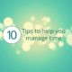 10 tips to help you manage time square