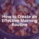 effective morning routine