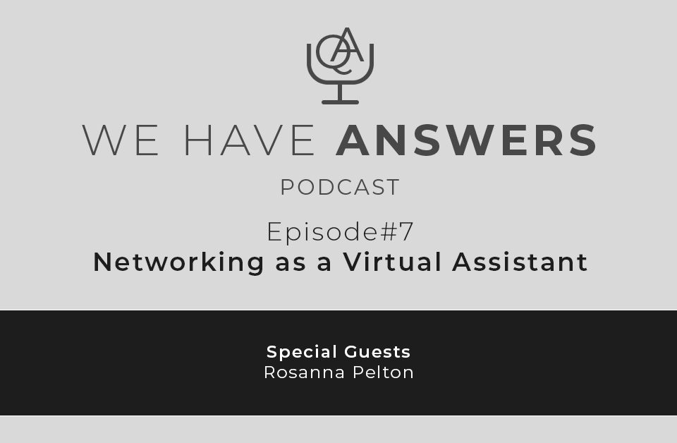 Networking as a Virtual Assistant