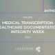Medical Transcription Week 2021