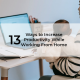 ways to increase productivity while working from home