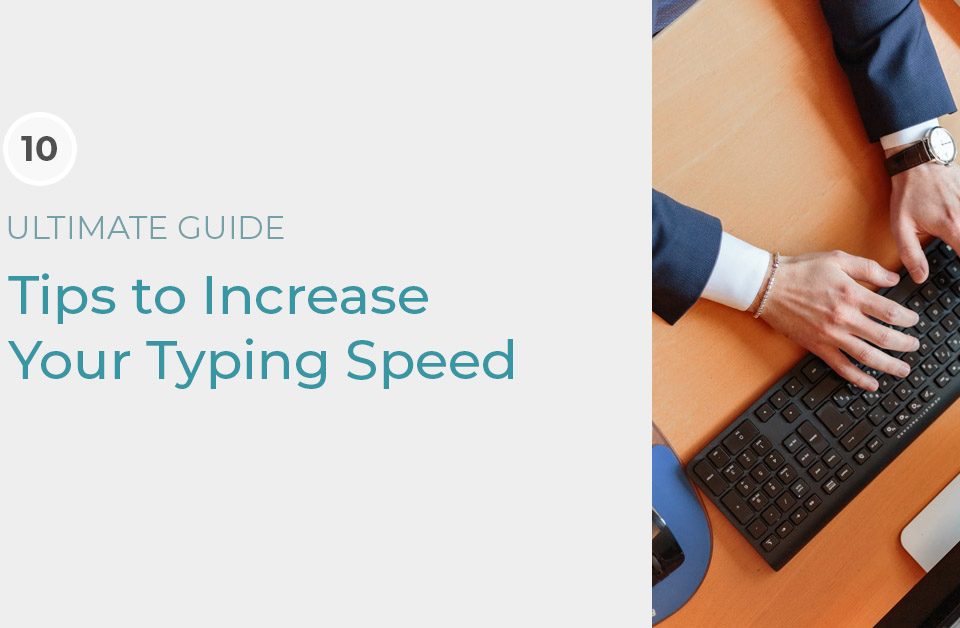 how to increase your typing speed