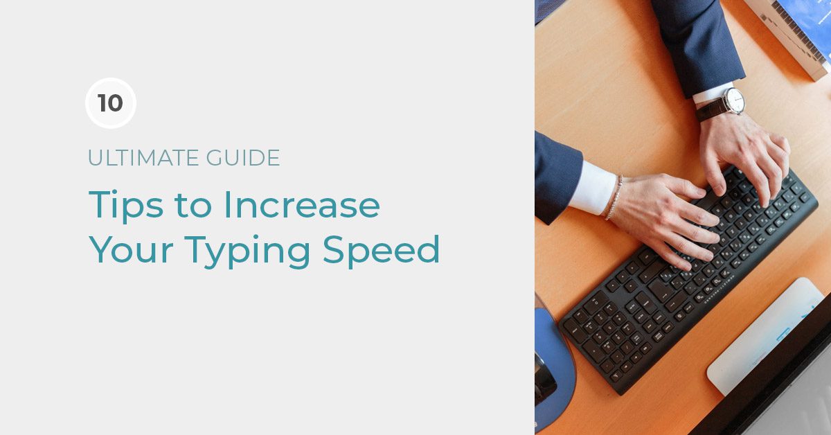 how to increase your typing speed