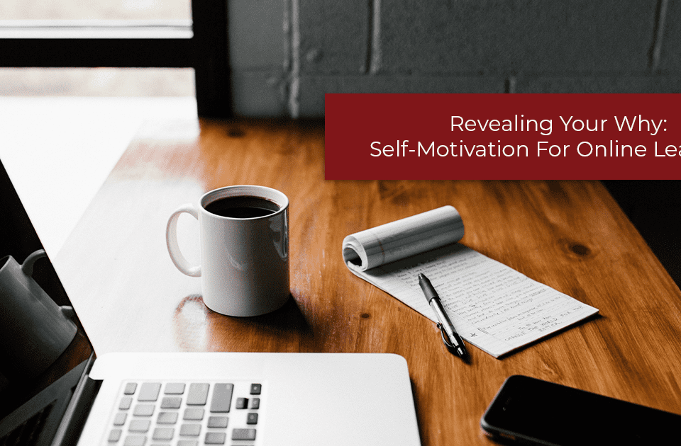 self-motivation for online learning